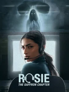 Rosie: The Saffron Chapter (2026) Movie